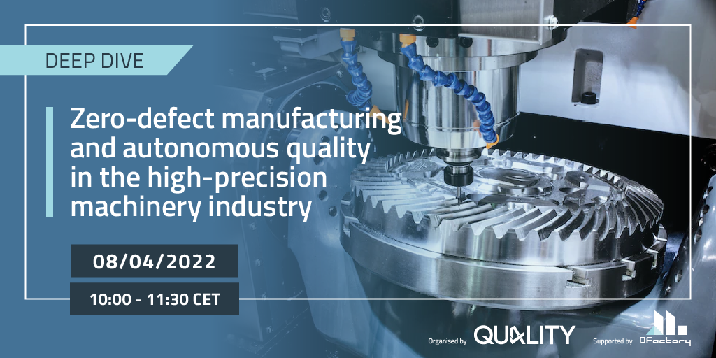 Zero-defect manufacturing and autonomous quality in the high-precision machinery industry