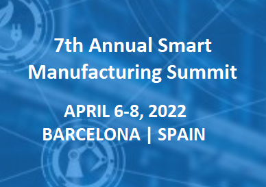 7th Annual Smart Manufacturing Summit in Barcelona