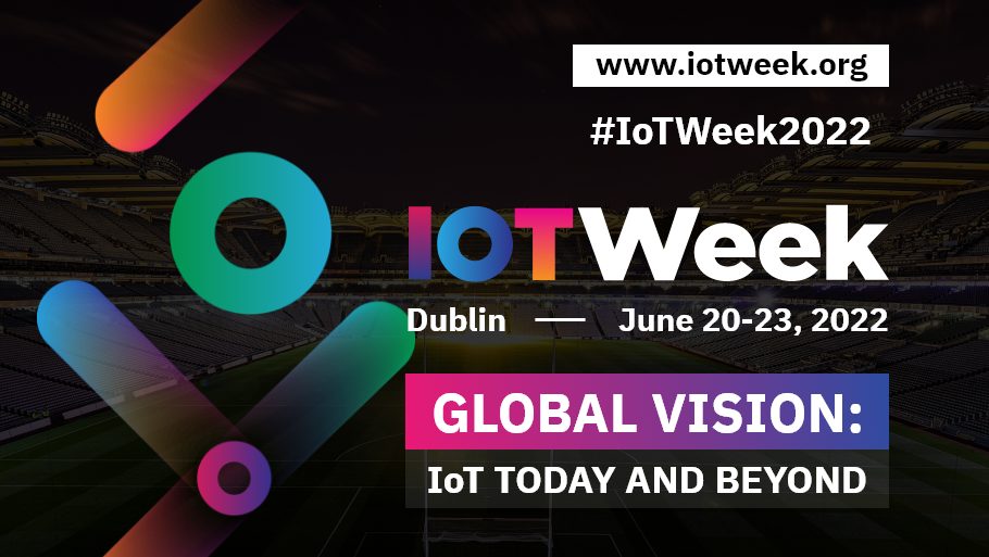 IoT Week 2022 – Multilateral Digital Value Chains for Data-Powered Manufacturing Business Ecosystem Building