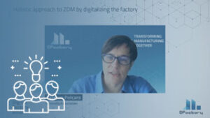 Holistic approach to ZDM by digitalizing the factory