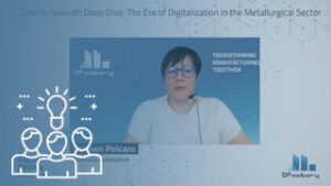 Qu4lity Seventh Deep Dive: The Era of Digitalization in the Metallurgical Sector